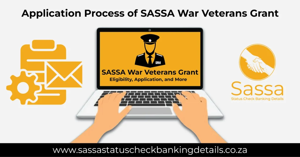 Application Process of SASSA War Veterans Grant