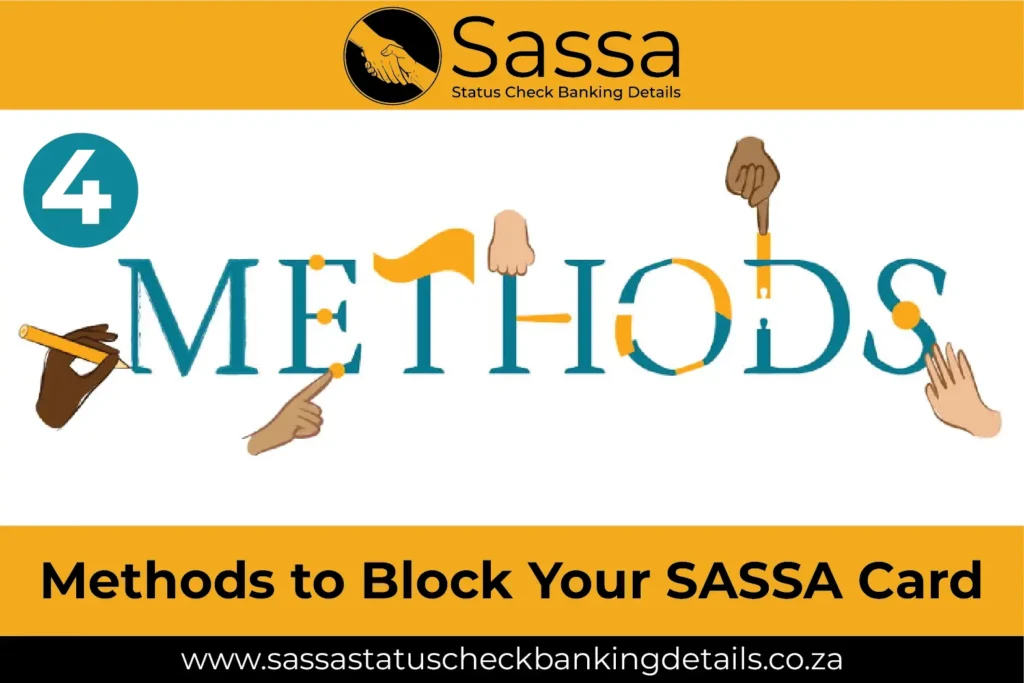 Four Methods to Block Your SASSA Card