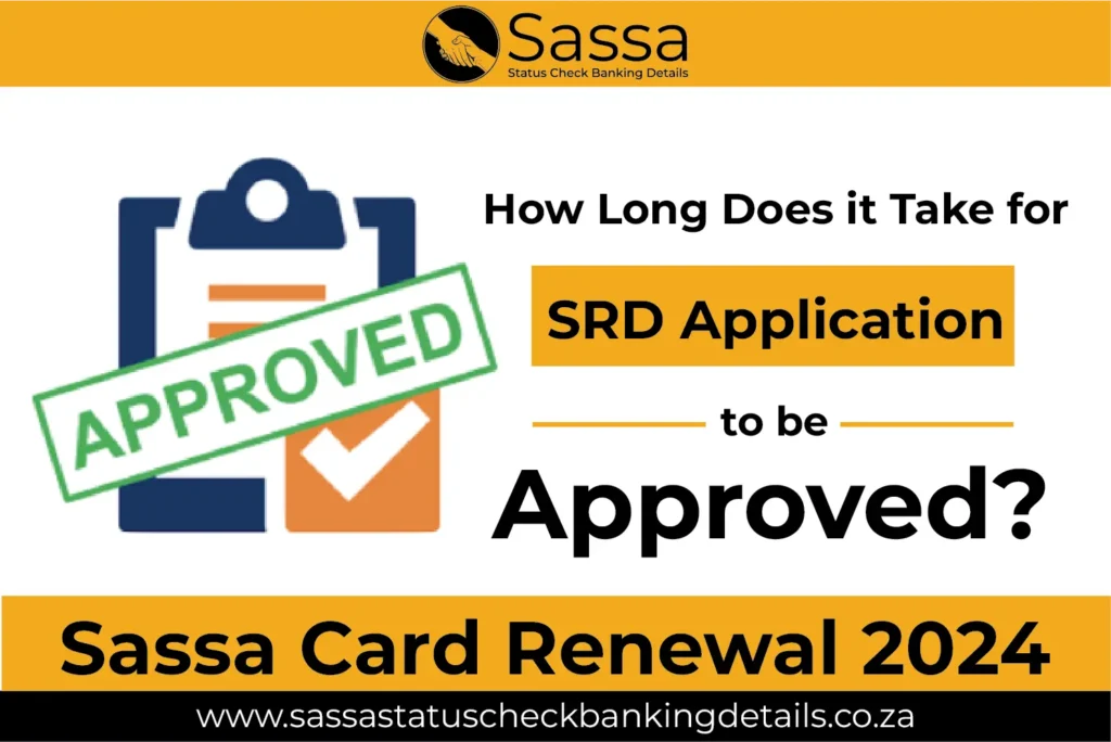 How Long Does it Take for SRD Application to be Approved