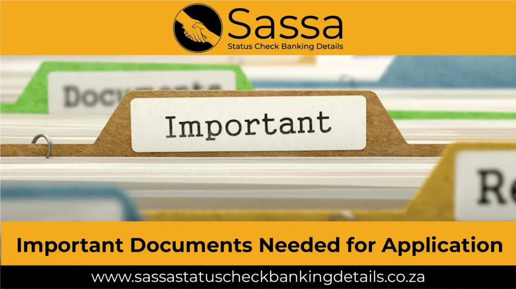 Important Documents Needed for Application