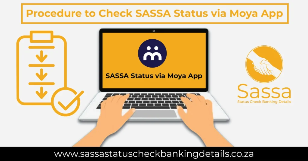 Procedure to Check SASSA Status via Moya App