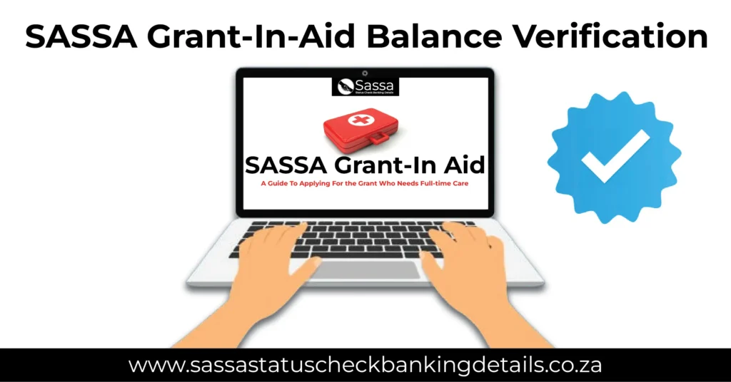 SASSA Grant-In-Aid Balance Verification