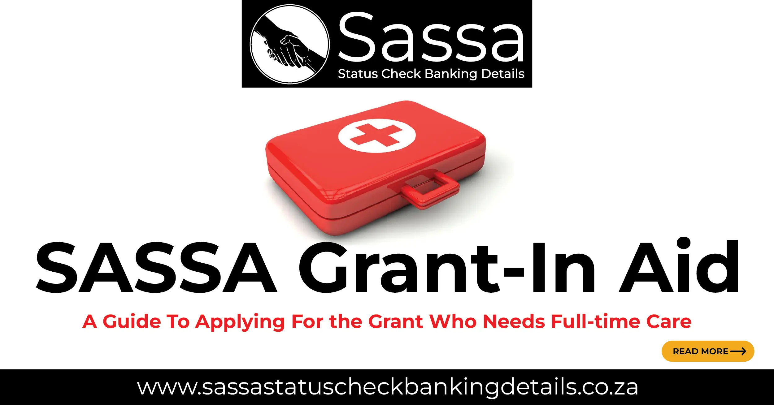 SASSA Grant In Aid [2024]- A Guide To Applying For the Grant Who Needs Full-time Care