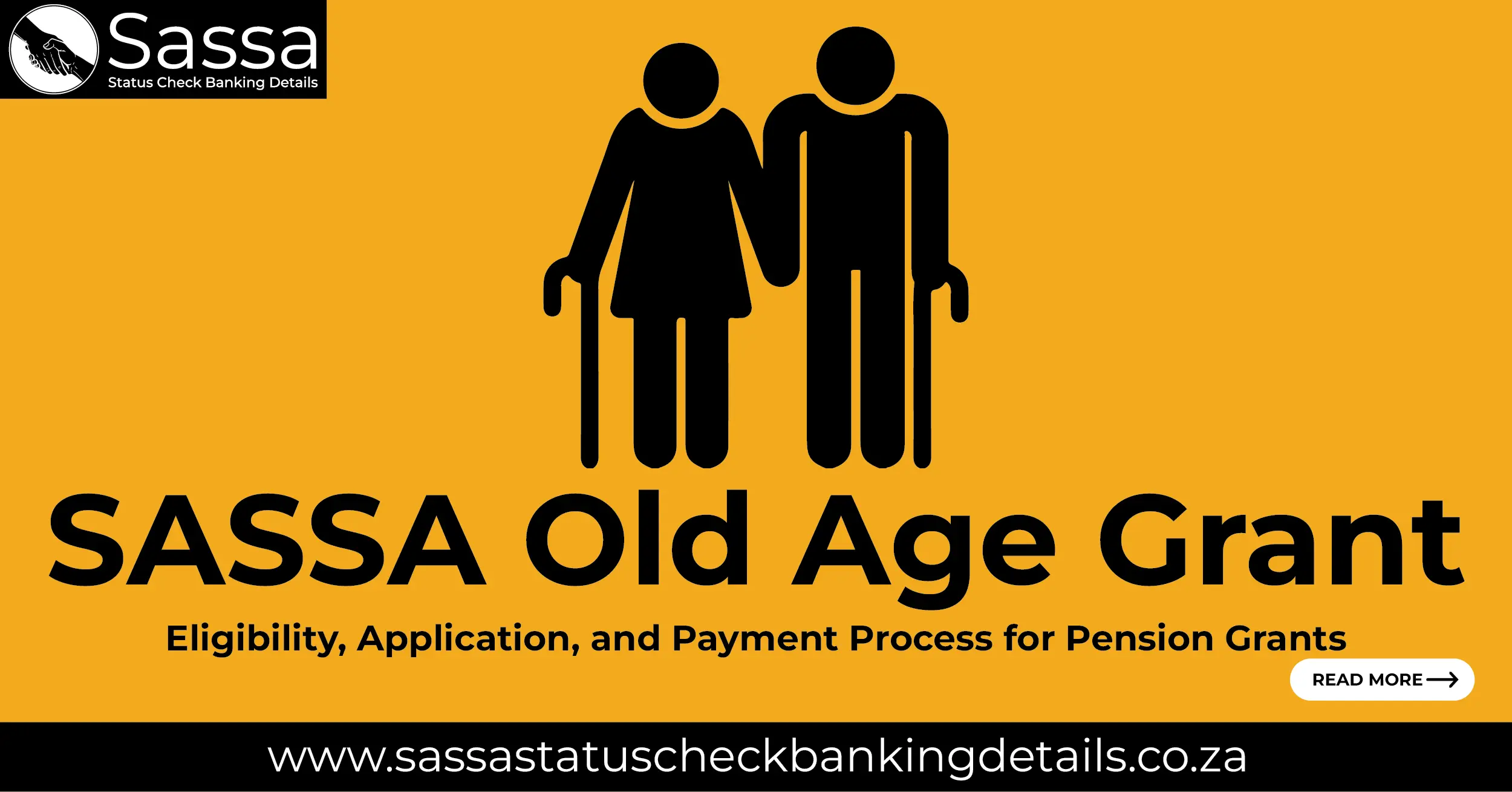 SASSA Old Age Grant 2024: Eligibility, Application, and Payment Process for Pension Grants