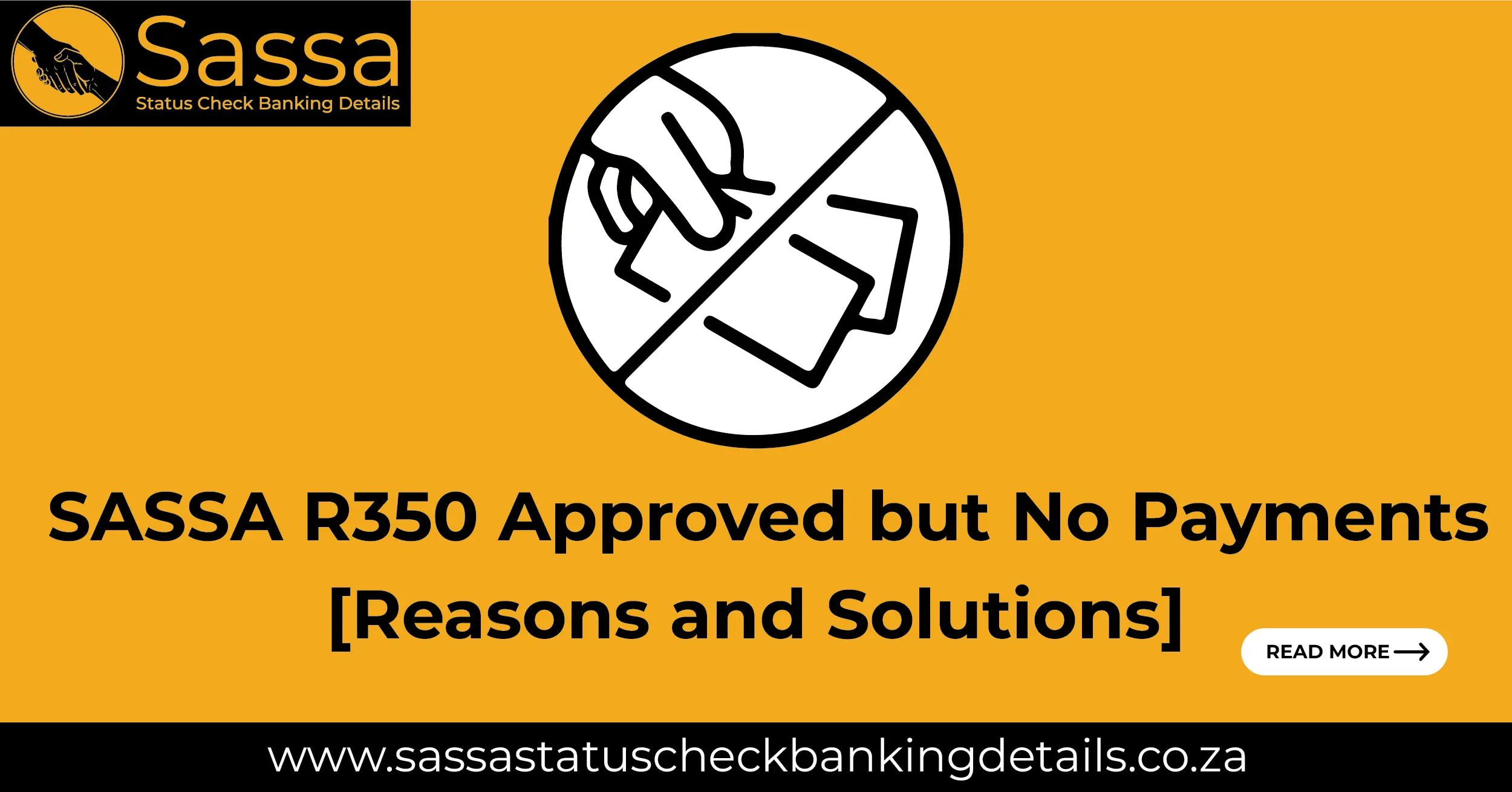 SASSA R350 Approved but No Payments? Reasons and Solutions