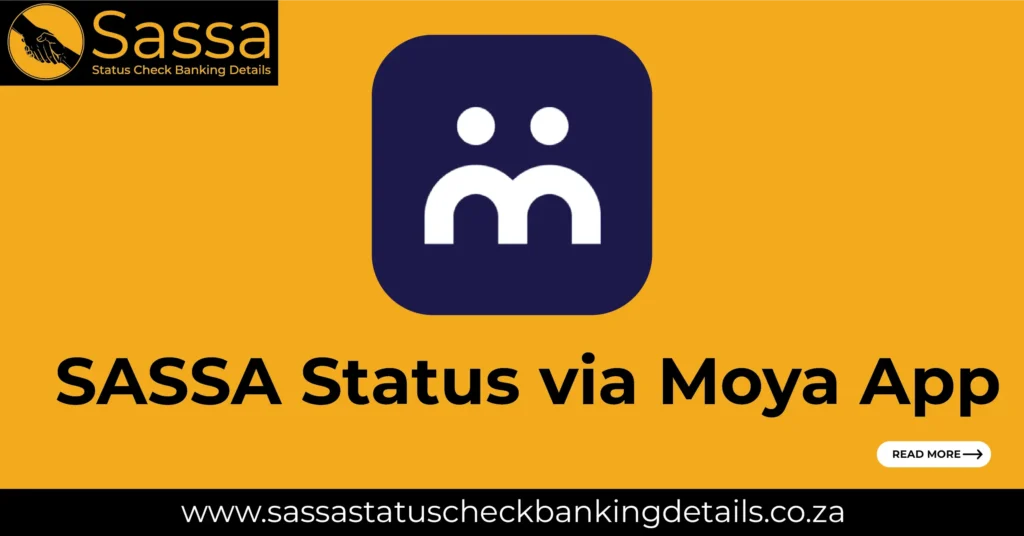 SASSA Status via Moya App