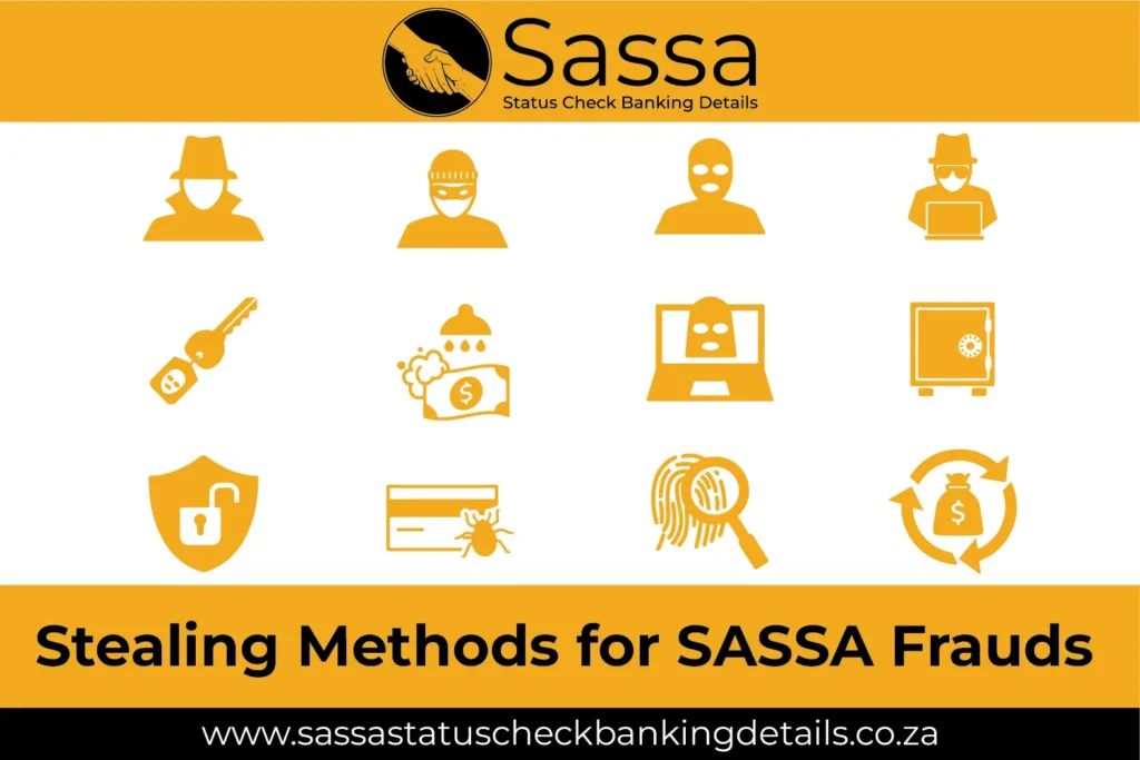 Stealing Methods for SASSA Frauds